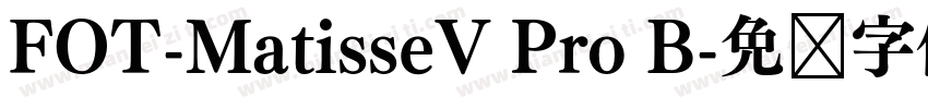 FOT-MatisseV Pro B字体转换